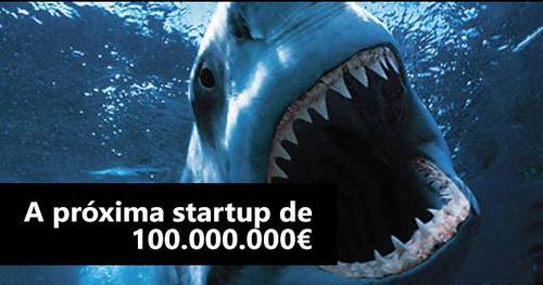 A próxima startup de 100 milhões de euros